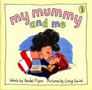 Cover of: My Mummy & ME