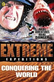 Cover of: Conquering the World (Extreme Expeditions)