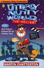 Cover of: The Utterly Nutty World of Movies!