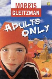 Cover of: Adults Only by Morris Gleitzman