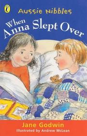 Cover of: When Anna Slept Over (Aussie Bites) by Jane Godwin