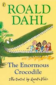the enormous crocodile by roald dahl the enormous crocodile by roald dahl