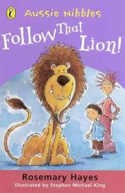 Cover of: Follow That Lion! (Aussie Nibbles) by Rosemary Hayes