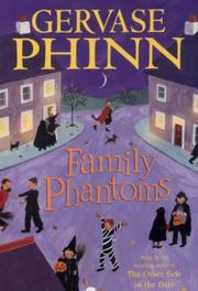 Cover of: Family Phantoms by Gervase Phinn