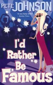 Cover of: I'd Rather Be Famous