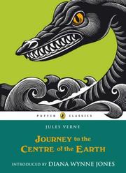 Cover of: Journey to the Centre of the Earth (Puffin Classics) by Jules Verne