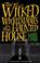 Cover of: The Wicked, Wicked Ladies in the Haunted House