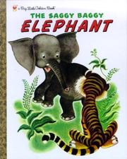 Cover of: The Saggy Baggy Elephant (Big Little Golden Book) by Kathryn Jackson, Byron Jackson