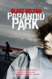 Cover of: Paranoid Park | Blake Nelson