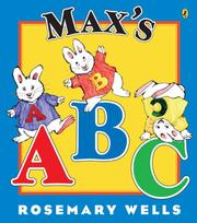 Max's ABC (Max and Ruby) by Rosemary Wells