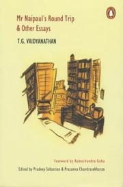 Cover of: Mr.Naipaul's Round Trip and Other Essays by T.G. Vaidyanathan