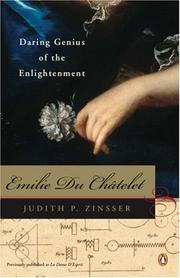 Emilie Du Chatelet by Judith P. Zinsser