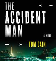The Accident Man by Tom Cain