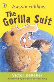 Cover of: The Gorilla Suit (Aussie Nibbles) by Victor Kelleher