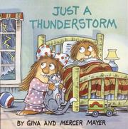 Cover of: Just a Thunderstorm by Gina Mayer, Mercer Mayer