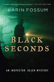 Cover of: Black Seconds by Karin Fossum