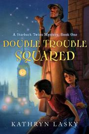 Cover of: Double Trouble Squared by Kathryn Lasky