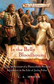 Cover of: In the Belly of the Bloodhound by Louis A. Meyer