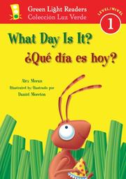 Cover of: What Day Is It?/Que dia es hoy? (Green Light Readers Level 1)