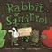 Cover of: Rabbit & Squirrel