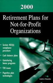 Cover of: 2000 Retirement Plans for Not-For-Profit Organizations: A Practical Guide to Cost-Effective Retirement Planning for Nonprofits