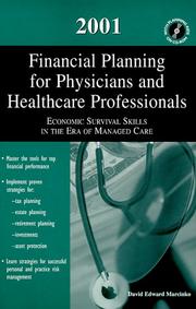 2001 Financial Planning For Physicians And Healthcare Professionals by David E. Marcinko