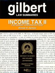 Cover of: Gilbert Law Summaries: Income Tax II