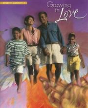 Cover of: Growing in Love 1 by Harcourt Religion Publishers