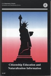 Cover of: Citizenship Education and Naturalization Information (027-002-00366-7) by Immigration and Naturalization Service