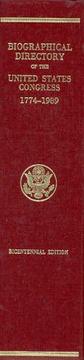 Cover of: Biographical Directory of the United States Congress, 1774-1989: Bicentennial Edition