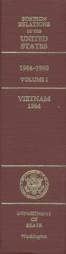 Cover of: Foreign Relations of the United States, 1964-1968, Volume I: Vietnam, 1964 (Foreign Relations of the United States)
