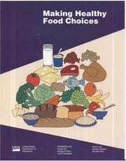 Cover of: Making Healthy Food Choices (Home and Garden Bulletin)