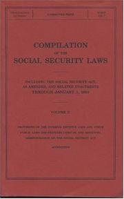 Cover of: Compilation of the Social Security Laws, V. 2: Including the Social Security Act, as Amended, and Related Enactments Through January 1, 2003, V. 2