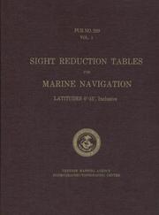 Cover of: Sight Reduction Tables for Marine Navigation, Vol. 1: Latitudes 0-15 Degrees Inclusive