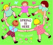 Cover of: Spring Is Here (Lois Lenski Books) by Lois Lenski