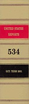 Cover of: United States Reports, Volume 534: Cases Adjudged in the Supreme Court at October Term 2001, Beginning of Term, October 1, 2001, Through March 1, 2002