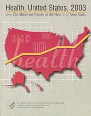 Cover of: Health, United States, 2003 With Chartbook on Trends in the Health of Americans by National Center for Health Statistics (U.S.)