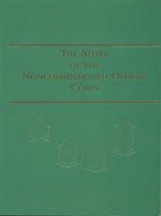 Cover of: The Story of the Noncommissioned Officer Corps (Paperbound): The Backbone of the Army (Center of Military History Publication)