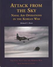 Cover of: Attack From The Sky: Naval Air Operations In The Korean War (U.S. Navy and the Korean War)