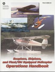 Cover of: Seaplane, Skiplane, and Float/Ski Equipped Helicopter Operations Handbook, 2004