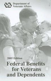 Cover of: Federal Benefits for Veterans and Dependents, 2005 (Federal Benefits for Veterans and Dependents)