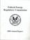 Cover of: Federal Energy Regulatory Commission Annual Report 2004