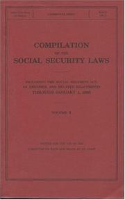 Cover of: Compilation of the Social Security Laws, 2005, V. 2: Including the Social Security Act, as Amended, and Related Enactments, Through January 1, 2005