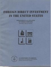 Cover of: Foreign Direct Investment in the United States: Operations of United States Affiliates of Foreign Companies, Revised 1996 Estimates