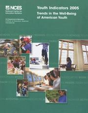 Cover of: Youth Indicators 2005: Trends in the Well Being of American Youth, July 2005