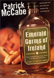 Cover of: Emerald germs of Ireland by Patrick McCabe
