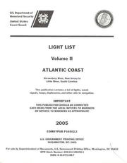 Cover of: Light List, 2005, V. 2: Atlantic Coast, Shrewsbury River, New Jersey to Little River, South Carolina