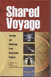 Cover of: Shared Voyage: Learning and Unlearning from Remarkable Projects: Learning and Unlearning from Remarkable Projects