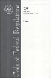 Cover of: Code of Federal Regulations, Title 29, Labor, Pt. 1926, Revised as of July 1, 2006 | Office of the Federal Register (U.S.)