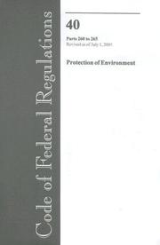 Cover of: Code of Federal Regulations, Title 40, Protection of Environment, Pt. 260-265, Revised as of July 1, 2005 | Office of the Federal Register (U.S.)